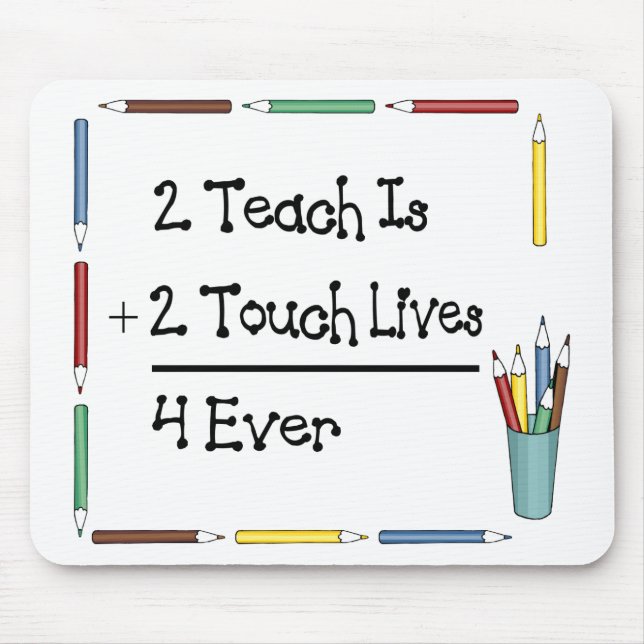 2 Teach ist 2 Touch-Leben 4 überhaupt Mousepad (Vorne)
