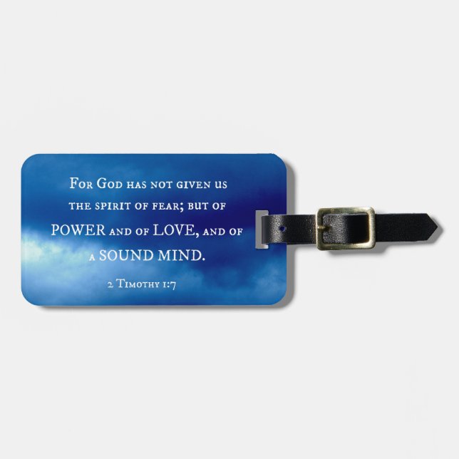 2 Timothy 1:7 Denn Gott hat nicht gegeben.... Gepäckanhänger (Vorderseite horizontal)