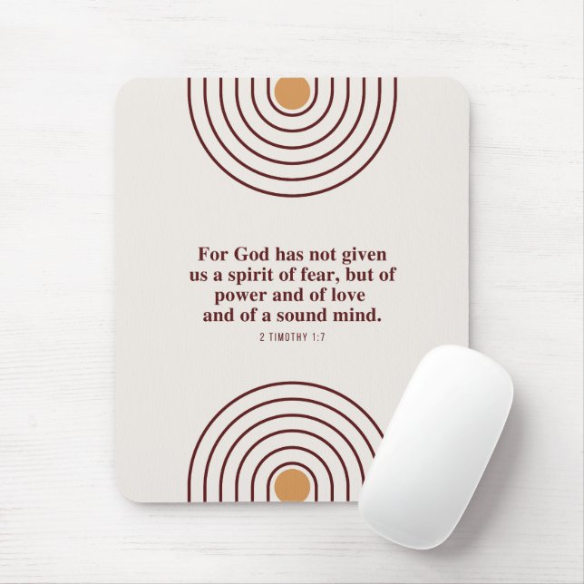 2 Timothy 1:7 Gott hat keinen Geist der Angst gege Mousepad (Mit Mouse)