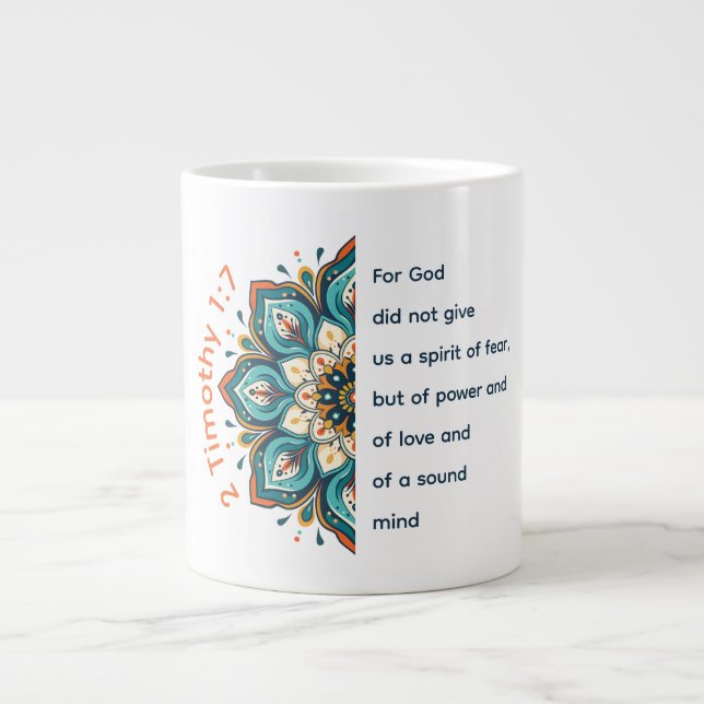 2 Timothy 1:7 Mandala Blume Jumbo Tasse (Vorderseite)