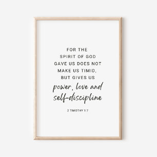 2 Timothy 1:7 Power, Liebe und Selbstdisziplin Poster