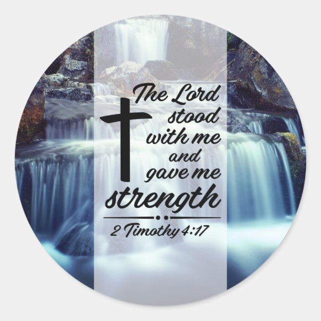 2 Timothy 4:17 Der Herr stand mit meinem Bibelvers Runder Aufkleber (Vorderseite)