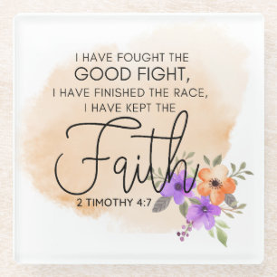 2 Timothy 4:7 - Ich habe den Glauben Peach behalte Glasuntersetzer