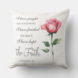 2 Timothy 4:7 - Ich habe den guten Kampf gekämpft Kissen