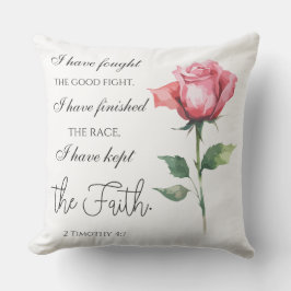 2 Timothy 4:7 - Ich habe den guten Kampf gekämpft Kissen