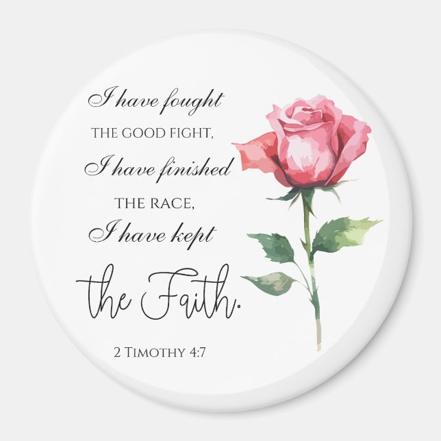 2 Timothy 4:7 - Ich habe den guten Kampf gekämpft Magnet (Vorne)