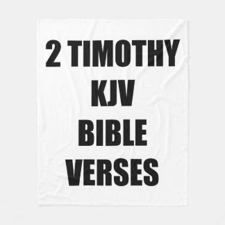 2 Timothy KJV Bible Verses Fleecedecke