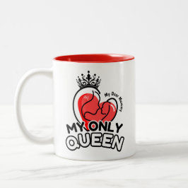 2-Tone Tasse 11oz : Meine einzige Königin (rot)