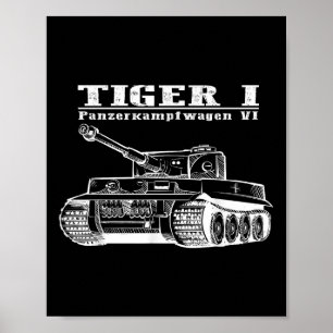 2. Weltkrieg ein deutscher Tank Tiger I A Panzerka Poster