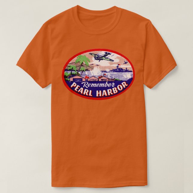 2. Weltkrieg Erinnern an Pearl Harbor 2 T-Shirt (Design vorne)