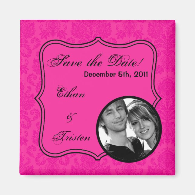2"x2" Speichern Sie das "Date Magnet Hot Pink Dama (Vorne)