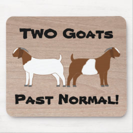2 Ziegen Vergangenheit normal! - Fleisch von Rinde Mousepad
