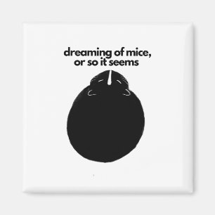 2 Zoll Square Magnet "Dreaming of Mice"