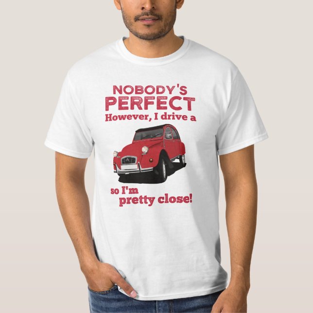 2CV - Das Leben ist zu kurzer T - Shirt (Vorderseite)