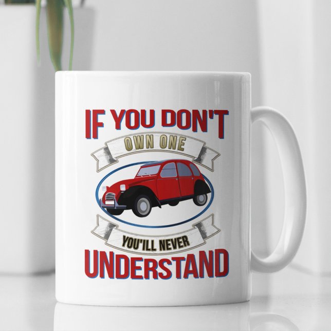 2CV Deux Chevaux Oldtimer Sie werden nie verstehen Kaffeetasse (2CV Car Coffee Mug in White with a Red Blue Oldtimer illustration)