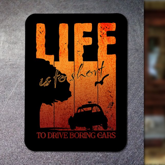 2CV Oldtimer Life is to short to drive boring cars Magnet (2CV Magnet in Black with a Orange Sunset Background)