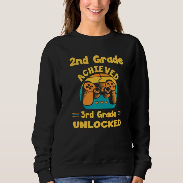 2nd Grade Achieved 3rd Grade Unlocked Retro Colorf Sweatshirt (Vorderseite)