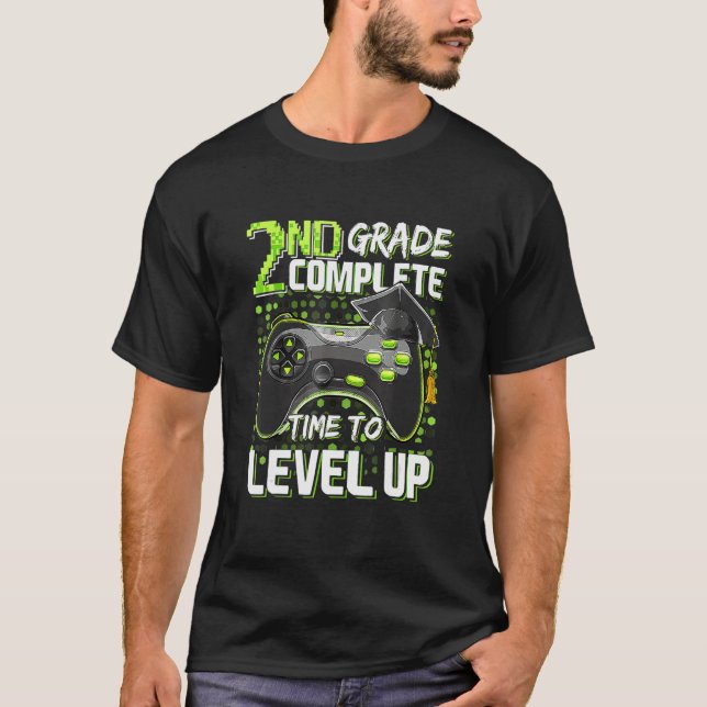 2nd Grade Complete Time To Level Up Last Day Of Sc T-Shirt (Vorderseite)
