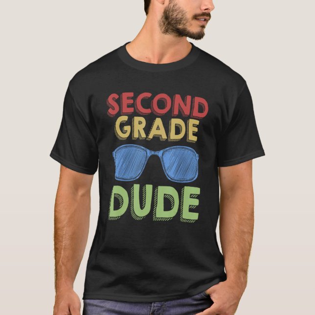 2nd Grade Dude Back to School First Day of 2nd Gra T-Shirt (Vorderseite)