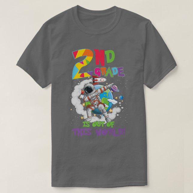2nd Grade Is Out Of This World Space Rocket Astron T-Shirt (Design vorne)