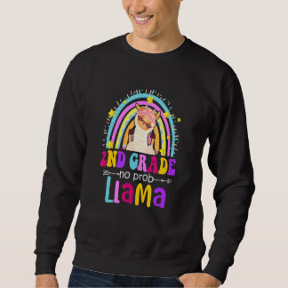 2nd Grade Teacher Rainbow No Prob Llama 100 Days o Sweatshirt