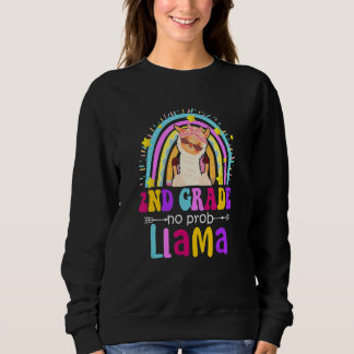2nd Grade Teacher Rainbow No Prob Llama 100 Days o Sweatshirt