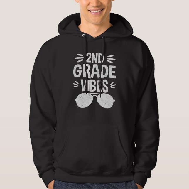 2nd Grade Vibes Second Grade Back To School Teache Hoodie (Vorderseite)