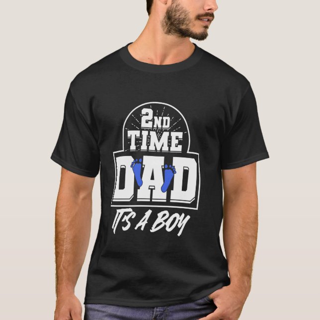2nd Second Time Dad It's a Boy Geschlechtsenthüllu T-Shirt (Vorderseite)
