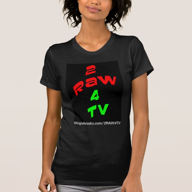 2RAW4TV DAME TEE (Vorderseite)