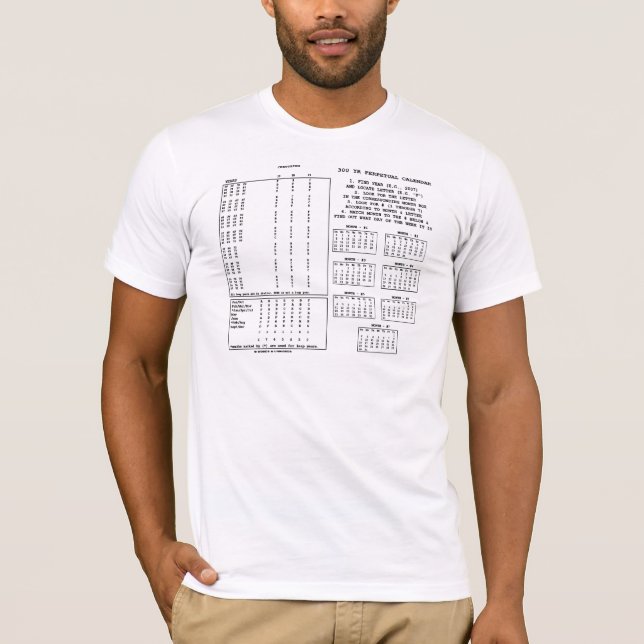 300-jähriger Kalender (Wochentag) T-Shirt (Vorderseite)