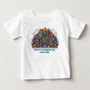 30.01. - Yodel für Ihren Nachbartag Baby T-shirt