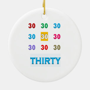 30. 30 dreißigste Geburtstags-Jahrestag GESCHENKE Keramik Ornament