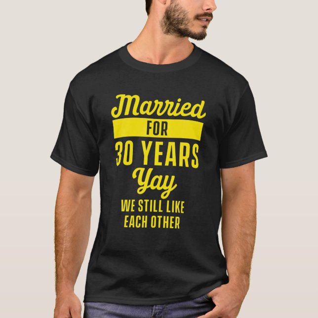 30. 30. Hochzeitstag Ehefrau T-Shirt (Vorderseite)