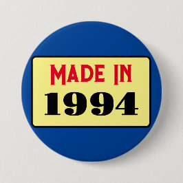 30 Button Abzeichen 30. Geburtstag 1994