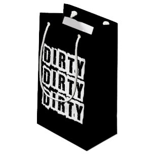 30. Dirty 30 Dreißig Celebrate Dirty Party Kleine Geschenktüte