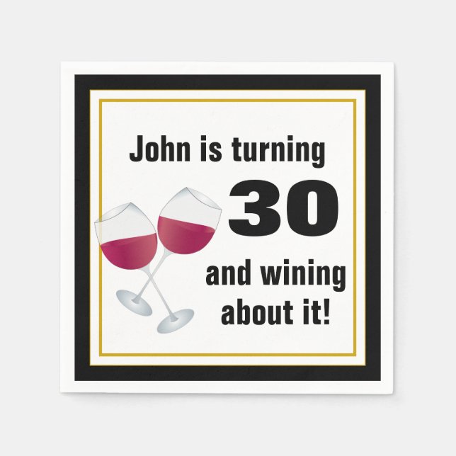 30 drehen und darüber weinen Geburtstag Serviette (Vorderseite)