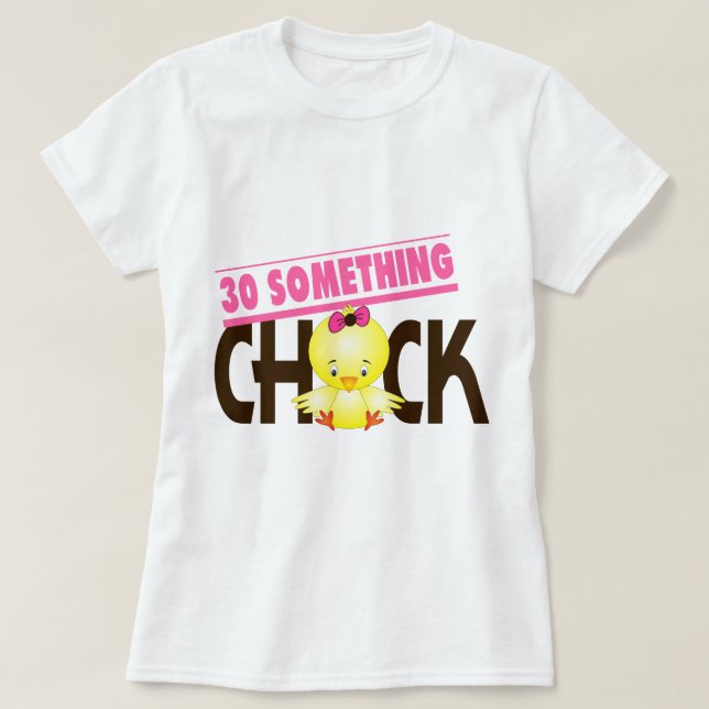 30-Etwas Küken 1 T-Shirt (Design vorne)