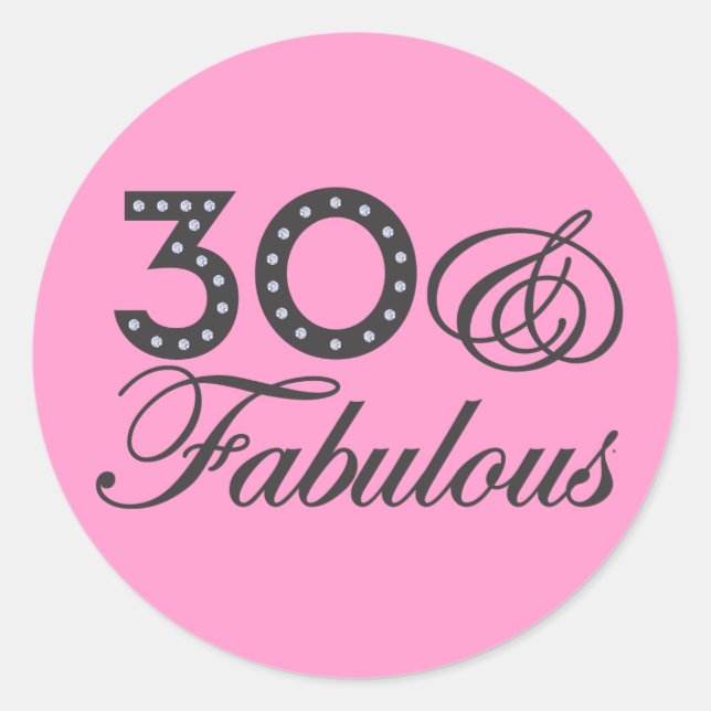 30 & Fabulous Geschenk Runder Aufkleber (Vorderseite)
