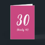 30 (Fast 40) lustige Geburtstagskarte Karte<br><div class="desc">Eine hellrosa 30. Geburtstagskarte,  die lautet: "30 (Fast 40)". Diese lustige Karte ist ideal für Familienmitglieder,  wie Töchter,  aber auch für Lieben,  die einen Witz machen und ihnen eine humorvolle Erinnerung geben,  wie nah ihr 40. ist! Ein passendes Abzeichen steht ebenfalls zur Verfügung.</div>
