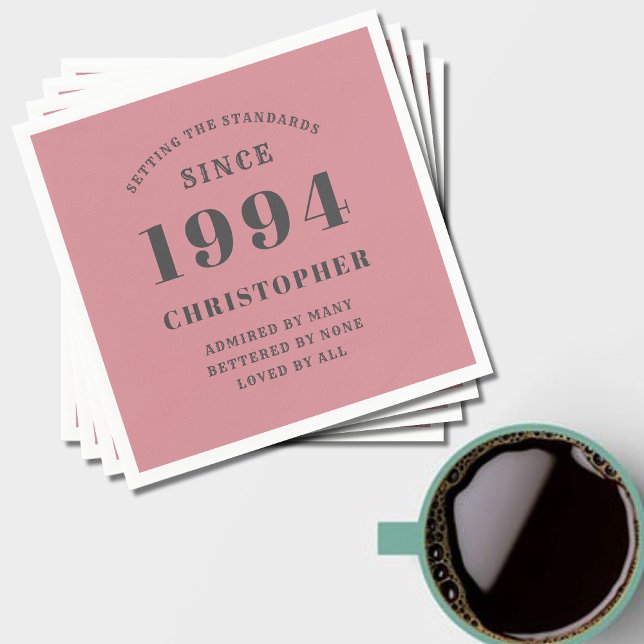 30. Geburtstag 1994 Dusty Pink Serviette (Dusty pink and grey personalized 30th birthday party paper napkins for those born in 1994.)