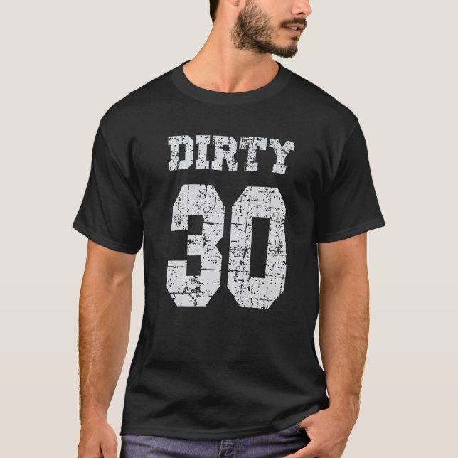 30. Geburtstag, 30. Geburtstag T-Shirt (Vorderseite)