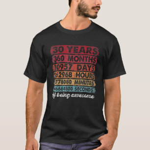 30. Geburtstag 30 Jahre alt Vintag 360 Monate Gebu T-Shirt