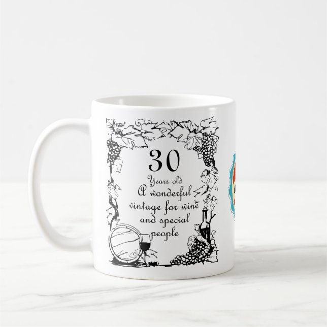 30. Geburtstag 30 Jahre Vintager Wein Persönlich Kaffeetasse (Links)