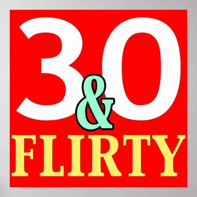 30. Geburtstag 30 und Kokett Poster (Vorne)