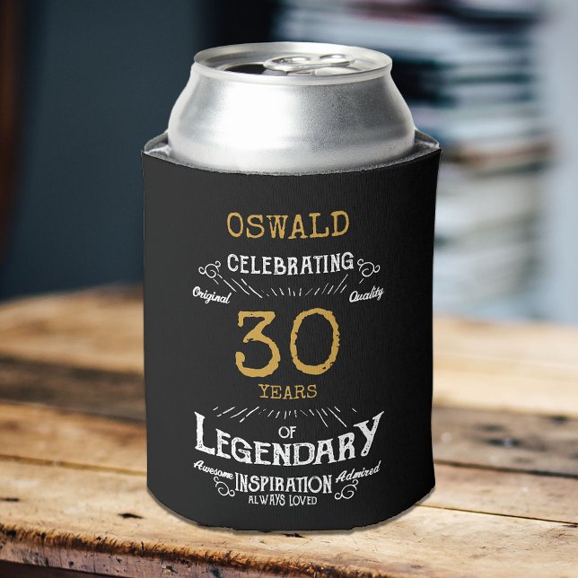 30. Geburtstag Black Gold Legendary Funny Dosenkühler (A personalized elegant 30th birthday can cooler that is easy to customize)