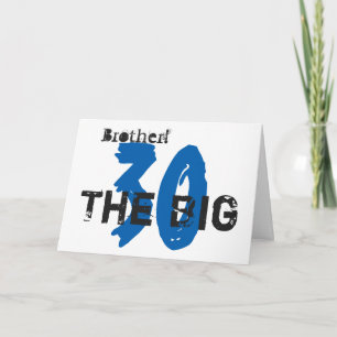 30. Geburtstag, Bruder, blau, schwarzer Text auf W Karte