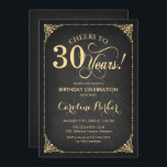30. Geburtstag - Chalkboard Gold Einladung<br><div class="desc">30. Geburtstag Einladung Elegantes Vintages Schwarz-Imitat-Gold-Design mit Chalkboard-Muster. Enthält Skript-Schriftart. Feiert bis 30 Jahre! Kann in jedem Alter personalisiert werden! Nachricht,  wenn Sie weitere Anpassungen benötigen.</div>