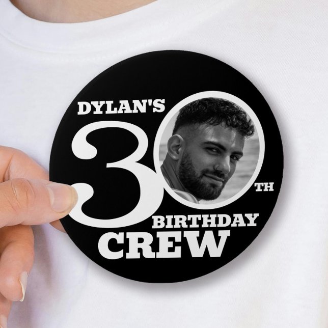 30. Geburtstag Crew schwarzes individuelles Foto N Button (Von Creator hochgeladen)