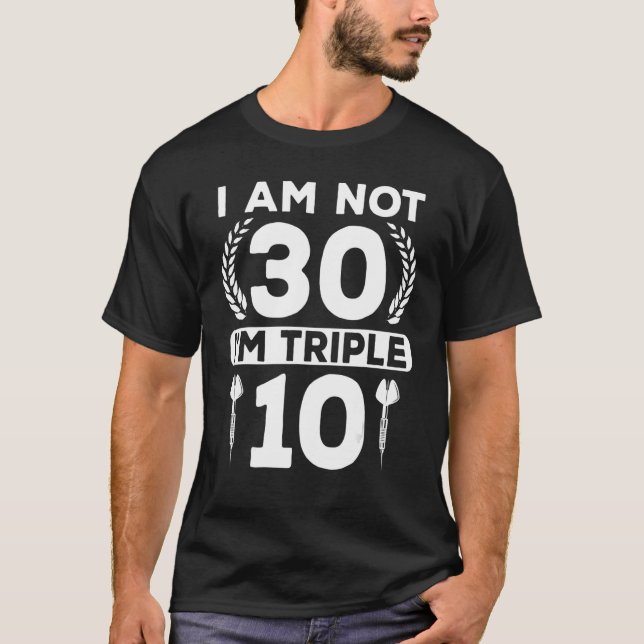 30 Geburtstag Dart Player Darts T-Shirt (Vorderseite)