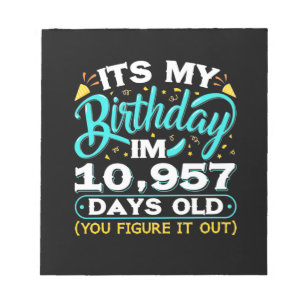 30. Geburtstag   Es ist mein 30. Geburtstag Notizblock